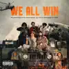 We All Win (feat. Lil Jimmy, Cino Baby & Tfemi) - Single album lyrics, reviews, download