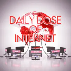 Daily Dose of Internet Song Lyrics