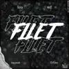 Filet (feat. MF) - Single album lyrics, reviews, download