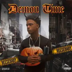 Demon Time - Single by ReeseBABY album reviews, ratings, credits