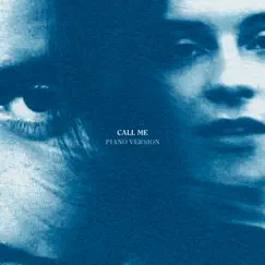 Call Me (Piano Version) - Single by Gabrielle Aplin album reviews, ratings, credits