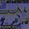 Ignacio - Single album lyrics, reviews, download