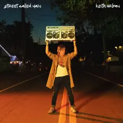 Street Called Main - Single by Keith Urban album reviews, ratings, credits