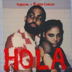 Hola - Single by Tokischa & Eladio Carrión album reviews, ratings, credits