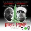 Dro Pimp - Single album lyrics, reviews, download