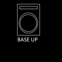 Base Up Song Lyrics