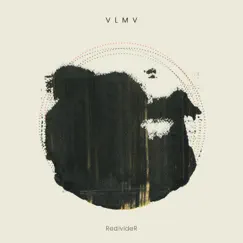 Redivider - Single by VLMV album reviews, ratings, credits