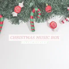 Have Yourself a Merry Little Christmas (Music Box Cover) Song Lyrics