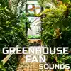Greenhouse Fan Sounds (feat. Nature Sounds Explorer, Nature Sounds TM, OurPlanet Soundscapes, Paramount Nature Soundscapes, Paramount White Noise Soundscapes & White Noise Plus) album lyrics, reviews, download