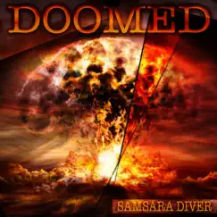 Doomed - Single by Samsara Diver album reviews, ratings, credits