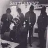 SETTLEMENT (feat. LEGEIS & WOODOT) - Single album lyrics, reviews, download