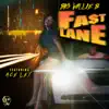 FastLane (feat. Ace Lex) - Single album lyrics, reviews, download