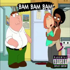BAM BAM BAM (feat. M16 Beats) - Single by DJ Suede The Remix God album reviews, ratings, credits