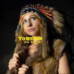 You Gotta Go - Single by Tomsten album reviews, ratings, credits