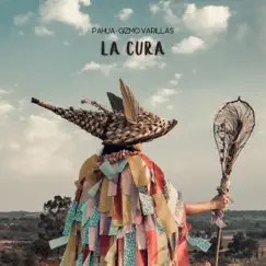 La Cura - Single by Pahua & Gizmo Varillas album reviews, ratings, credits