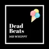 Mr Whippy - Single album lyrics, reviews, download