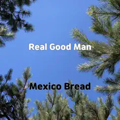 Real Good Man Song Lyrics