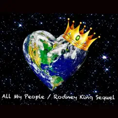 All My People/Rodney King Sequel (feat. Eudoria) - Single by EXdBOY album reviews, ratings, credits