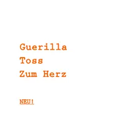 Zum Herz - Single by Guerilla Toss & Neu! album reviews, ratings, credits