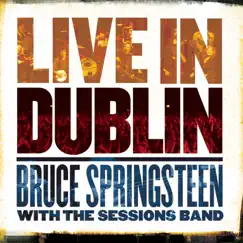 Live In Dublin by Bruce Springsteen album reviews, ratings, credits