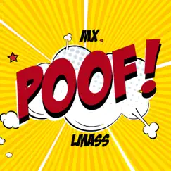 Poof (feat. LMASS) [Radio Edit] Song Lyrics
