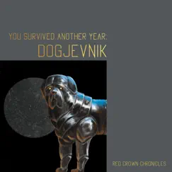 You Survived Another Year: Dogjevnik Song Lyrics
