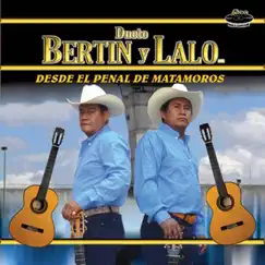 Tragedia de Bertin y Lalo Song Lyrics
