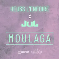 Moulaga (feat. JUL) Song Lyrics