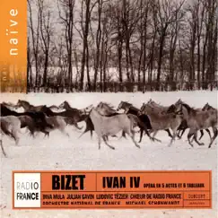 Bizet: Ivan IV by Inva Mula, Ludovic Tézier, Julian Gavin, Michael Schønwandt & Orchestre National de France album reviews, ratings, credits