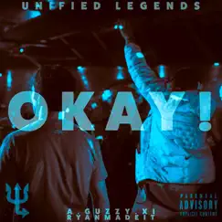 OKAY! (feat. ryanmadeit) Song Lyrics