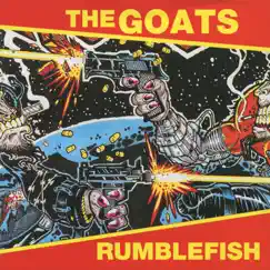 Rumblefish EP by The Goats album reviews, ratings, credits