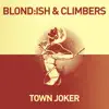 Town Joker - Single album lyrics, reviews, download