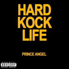 Hard Knock Life - Single by Prince Angel album reviews, ratings, credits