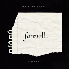 Maya Interlude - Single by KyD Cari album reviews, ratings, credits