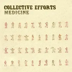 Medicine (Redux) by Collective Efforts album reviews, ratings, credits
