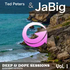 Deep & Dope Sessions, Vol. 1 (Extended Versions) by Ted Peters & Jabig album reviews, ratings, credits