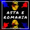 Asta e Romania (feat. Syan Lion) - Single album lyrics, reviews, download