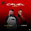 Cruel (feat. KowKow) [Remix] - Single album lyrics, reviews, download