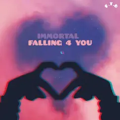 Falling 4 You - Single by IMMORTAL album reviews, ratings, credits