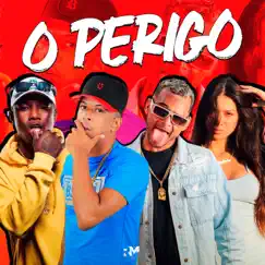 O Perigo (Remix) Song Lyrics