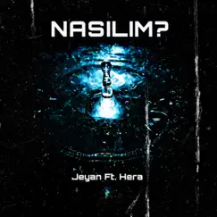 Nasılım? (feat. Hera) Song Lyrics