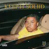 Keep It Soliid (Radio Edit) - Single album lyrics, reviews, download