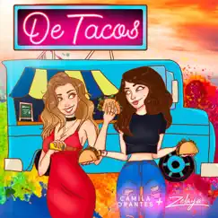 De Tacos (feat. ZELAYA) Song Lyrics