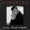 ATREVIDA (2022 Remastered Version) - Single album lyrics, reviews, download