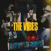 THE VIBES - Single album lyrics, reviews, download