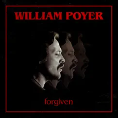 Forgiven - Single by William Poyer album reviews, ratings, credits