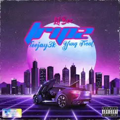 Tripz (feat. Yung Treal & Teejay3k) Song Lyrics