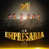 La Empresaria - Single album lyrics, reviews, download