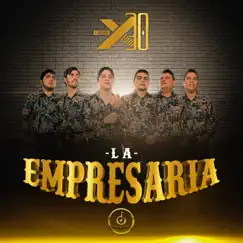 La Empresaria - Single by Grupo X30 album reviews, ratings, credits