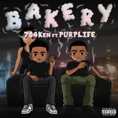 Bakery (feat. Purplife) - Single by 704Ken album reviews, ratings, credits